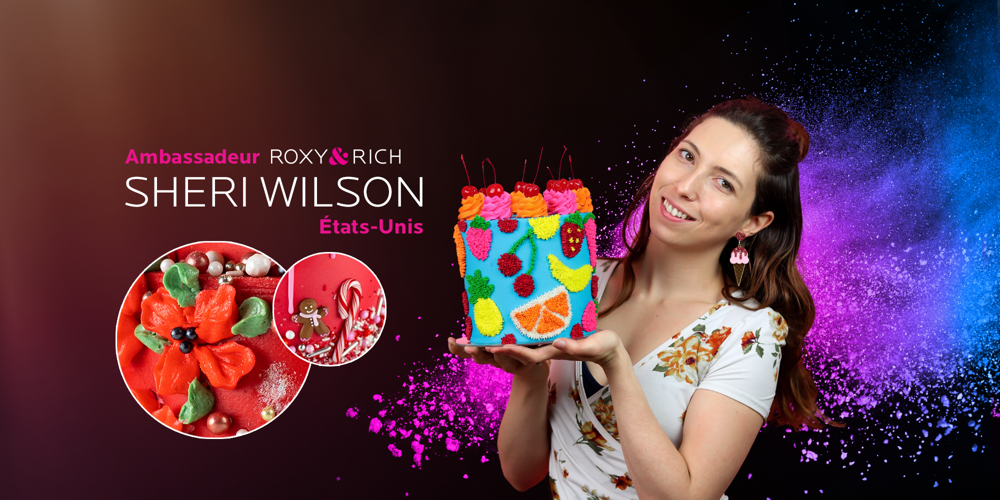 RENCONTREZ LA FEMME DERRIÈRE CAKE DESIGN BY SHERI, NOTRE AMBASSADRICE SHERI WILSON!